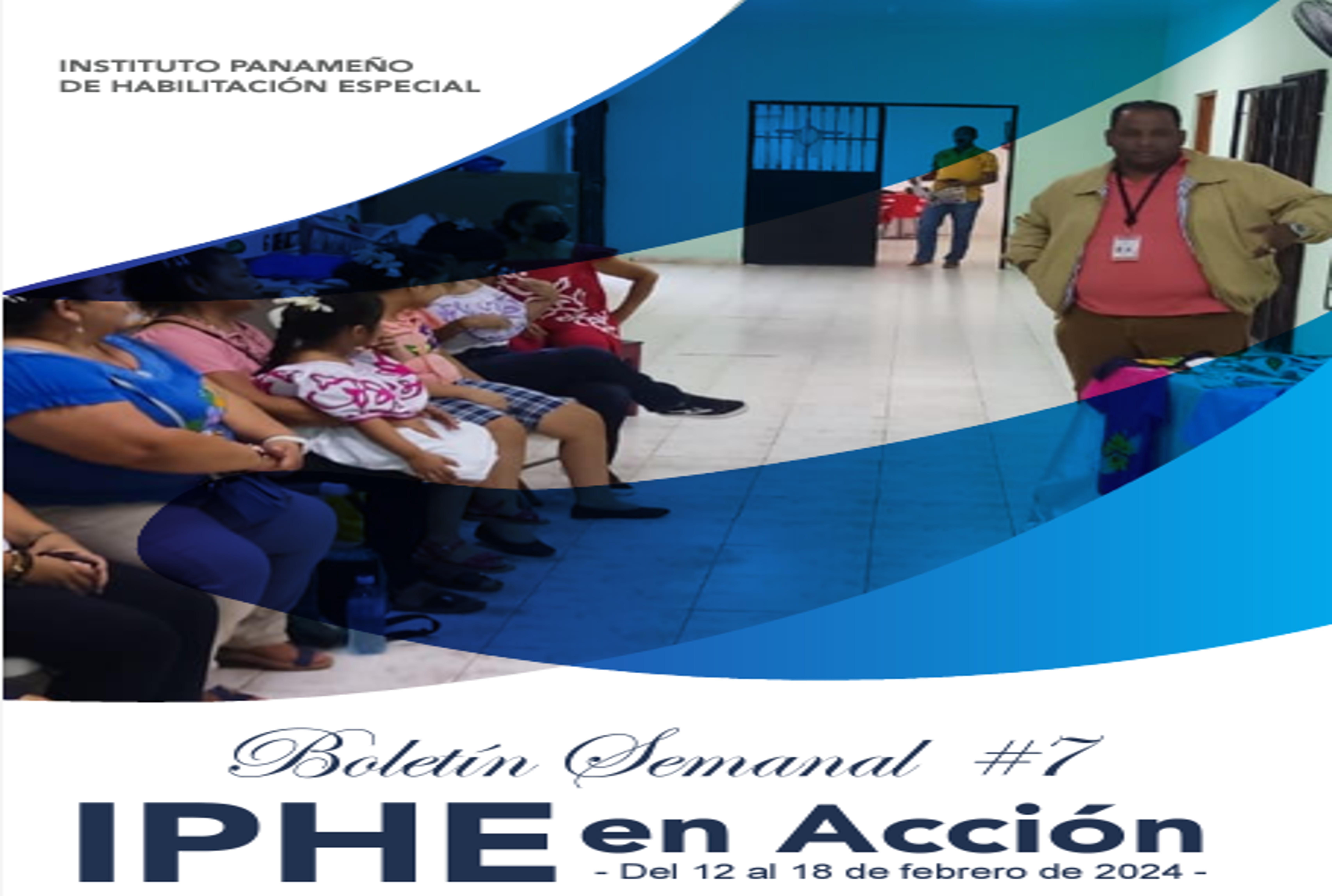 Boletín Semanal No. 7 IPHE en Acción