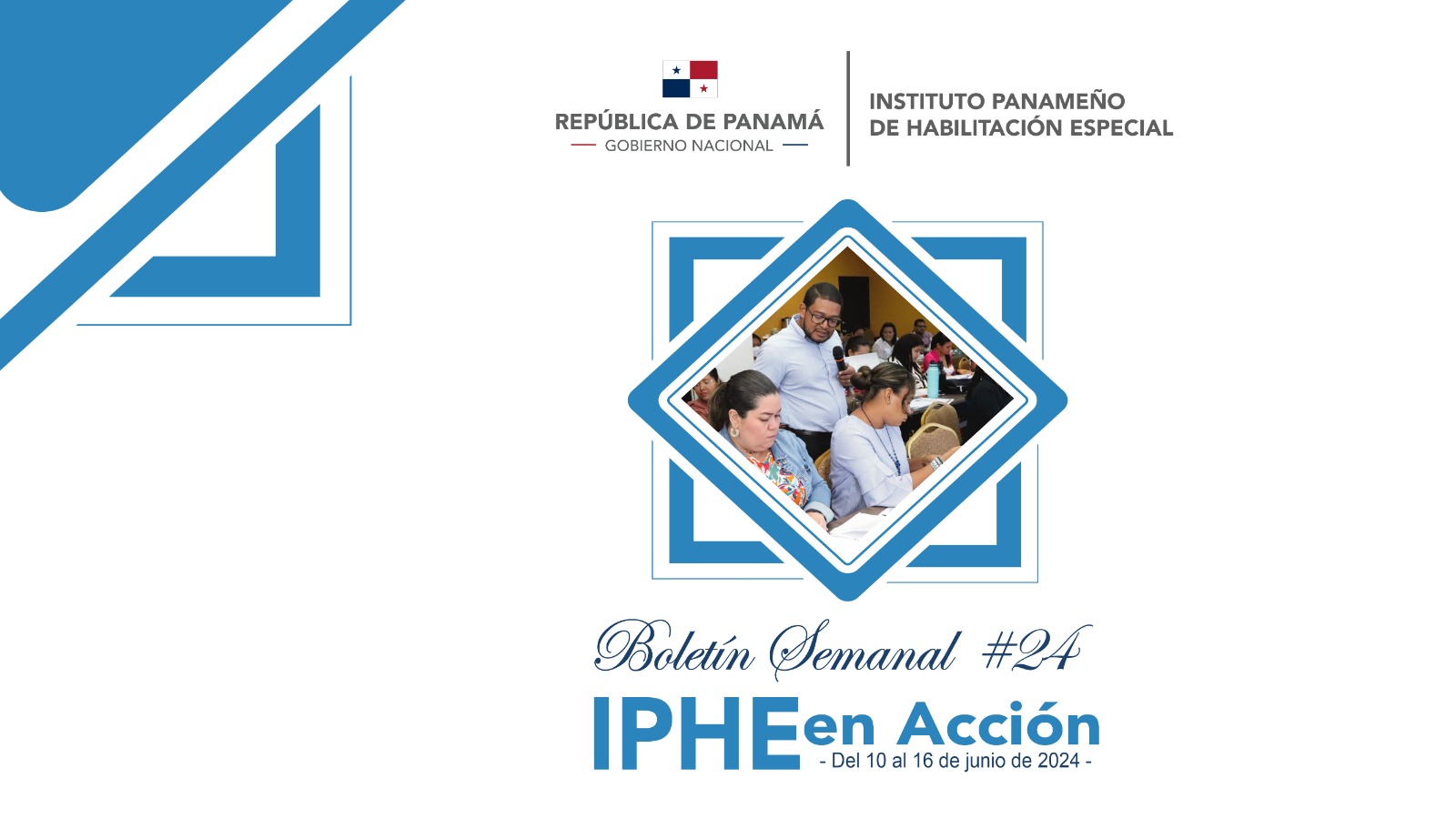 Boletín Semanal No. 24 IPHE en Acción