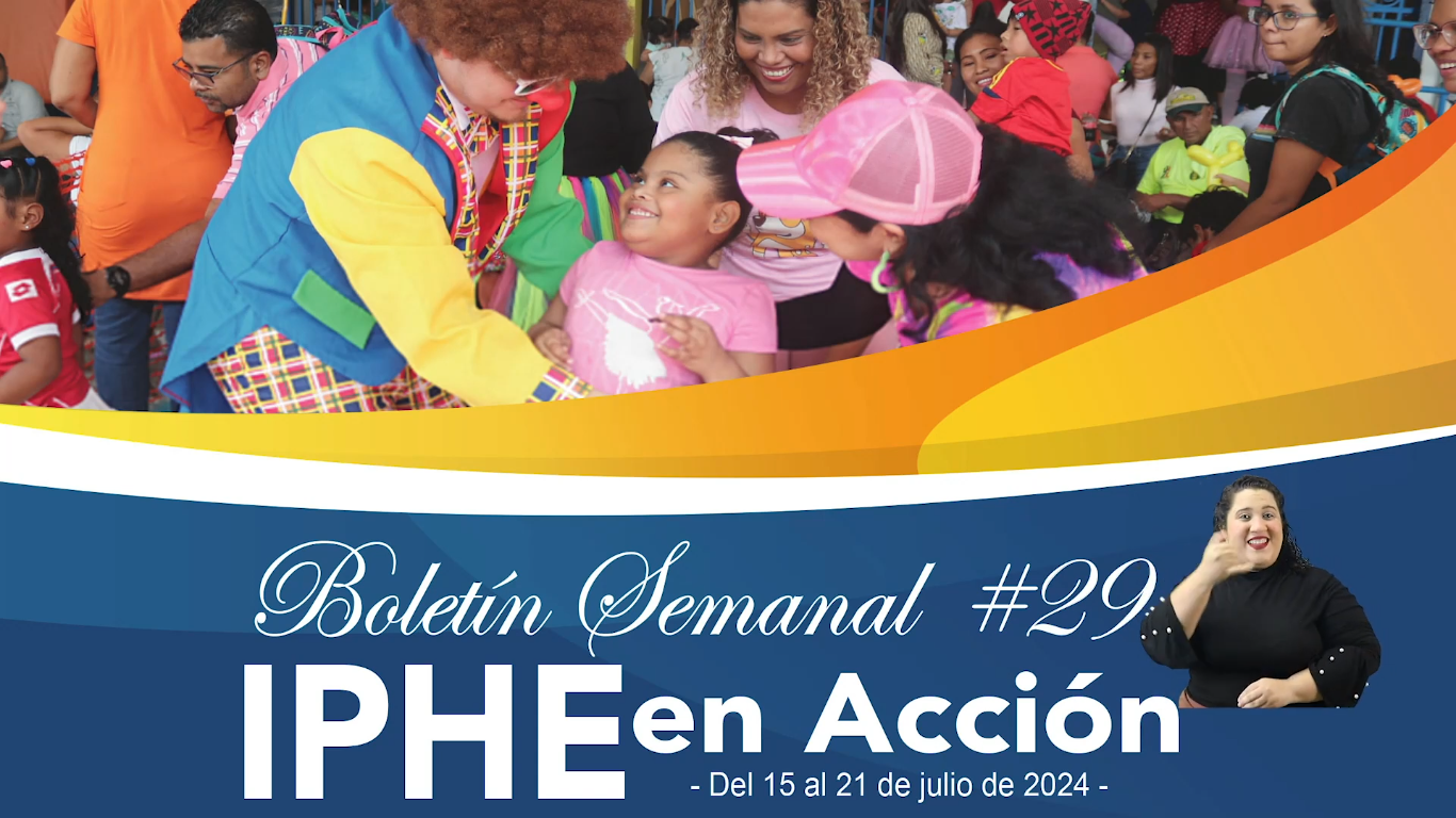 Boletín Semanal No. 29 IPHE en Acción