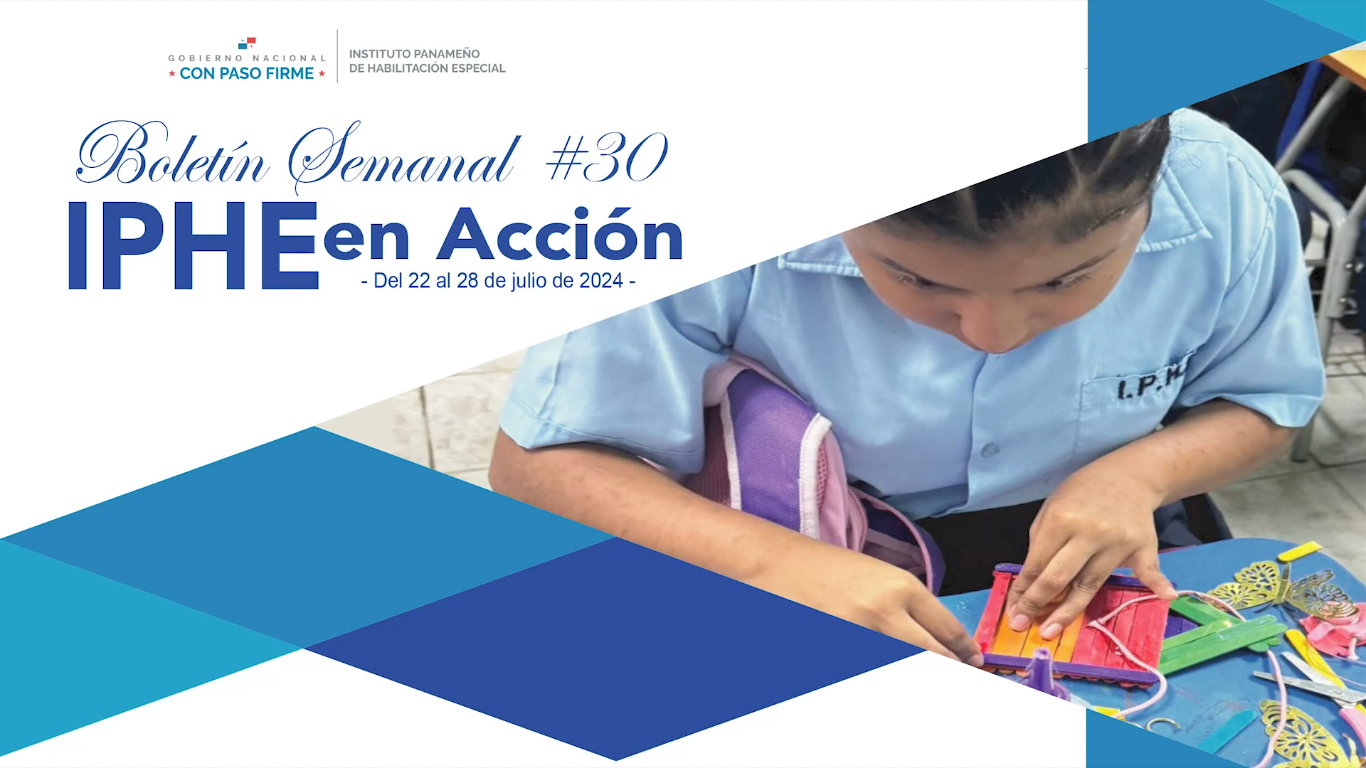 Boletín Semanal No. 30 IPHE en Acción