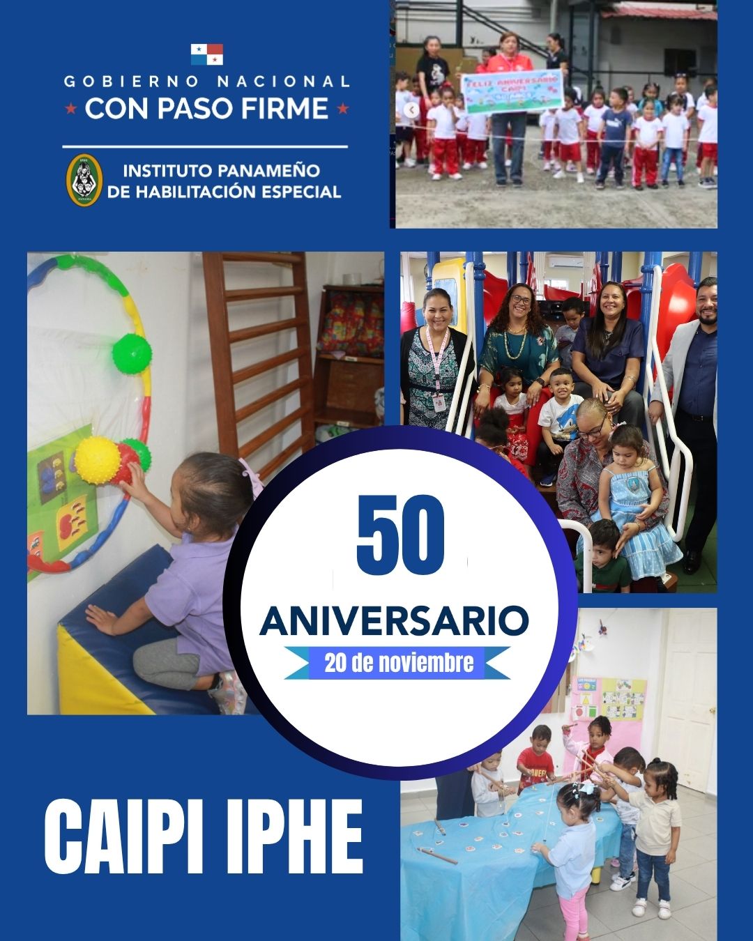 50° Aniversario del Centro de Atención Integral a la Primera Infancia (CAIPI)
